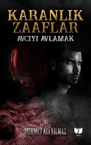 Karanlık Zaaflar | Ateş Yayınları (Ciltsiz) - Resim 1