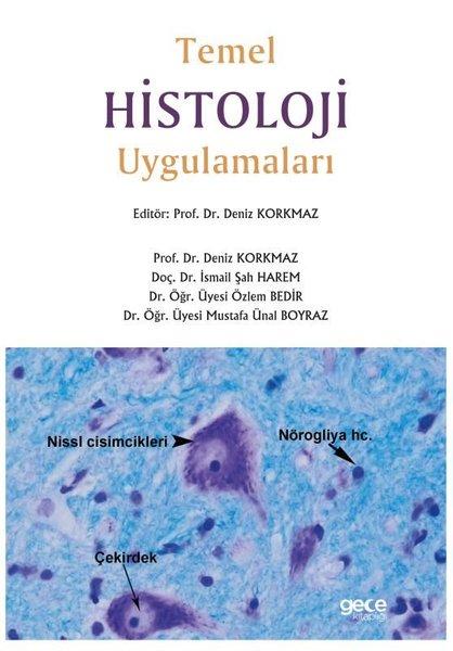 Temel Histoloji Uygulamaları | Gece Kitaplığı (İnce Kapak) - Resim 1