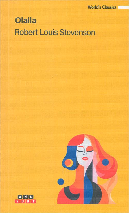 Olalla - Robert Louis Stevenson - Anayurt Yayınları