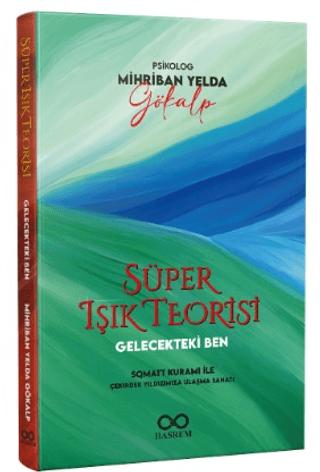Gelecekteki Ben – Süper Işık Teorisi | Hasrem Yayınları (Ciltsiz) - Resim 1