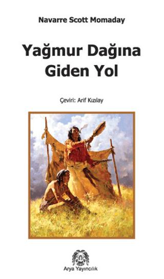 Yağmur Dağına Giden Yol