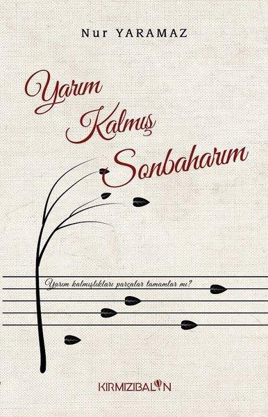 Yarım Kalmış Sonbaharım | Kırmızı Balon (İnce Kapak) - Resim 1