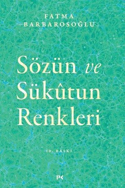 Sözün ve Sükutun Renkleri | Profil Kitap (İnce Kapak) - Resim 1