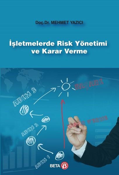 İşletmelerde Risk Yönetimi ve Karar Verme | Beta Yayınları (İnce Kapak) - Resim 1
