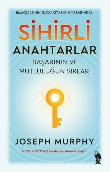 Sihirli Anahtarlar: Başarının ve Mutluluğun Sırları | Nemesis Kitap (İnce Kapak) - Resim 1