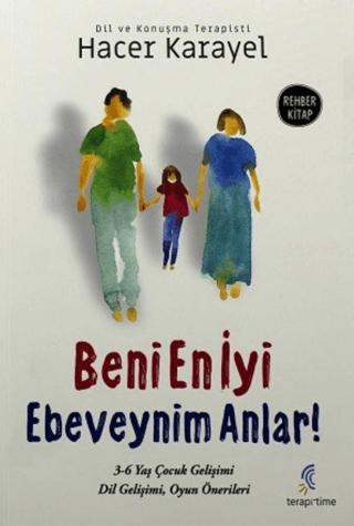 Beni En İyi Ebeveynim Anlar | TerapiTime (Ciltsiz) - Resim 1