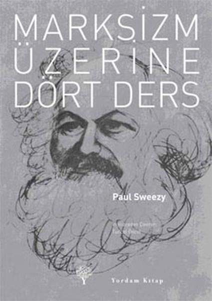 Marksizm Üzerine Dört Ders | Yordam Kitap - Klasik Marksist Kuram Dizisi (İnce Kapak) - Resim 1