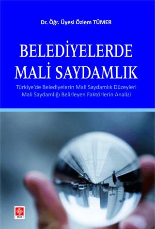 Belediyelerde Mali Saydamlık | Ekin Basım Yayın (Ciltsiz) - Resim 1