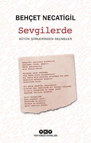 Sevgilerde - Bütün Şiirlerinden Seçmeler | Yapı Kredi Yayınları (İnce Kapak) - Resim 1