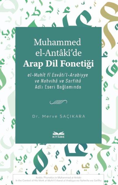 Muhammed el - Antaki'de Arap Dil Fonetigi | Kitabe Yayınları (İnce Kapak) - Resim 1