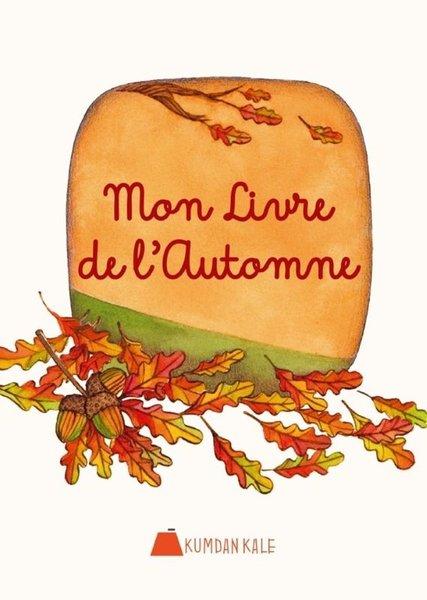 Mon Livre De L'automne | Kumdan Kale (İnce Kapak) - Resim 1