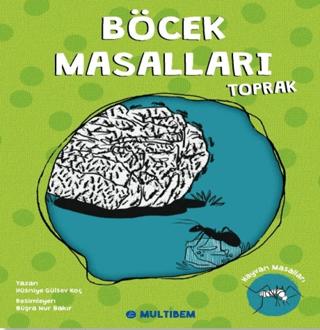 Böcek Masalları Toprak | Multibem Yayınları (Ciltsiz) - Resim 1