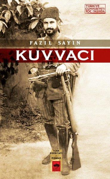 Kuvvacı | Ötüken Neşriyat (İnce Kapak) - Resim 1