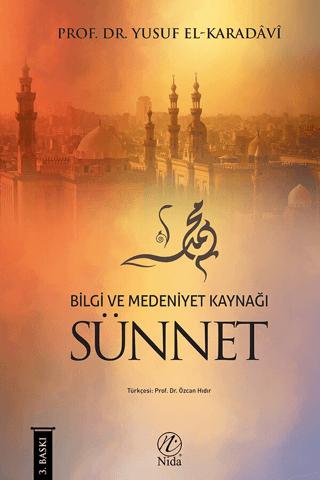 Bilgi ve Medeniyet Kaynağı Sünnet