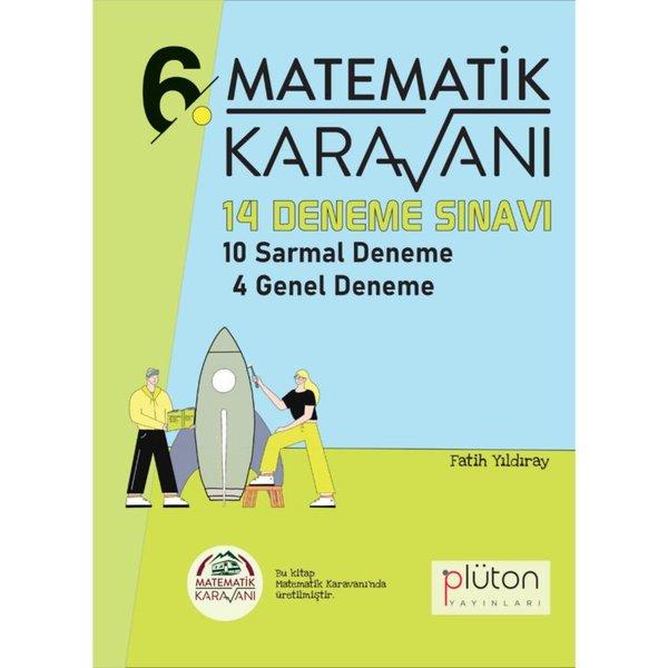 Matematik Karavanı 6. Sınıf 14 Deneme Sınavı | Plüton Yayınları-Eğitim (İnce Kapak) - Resim 1