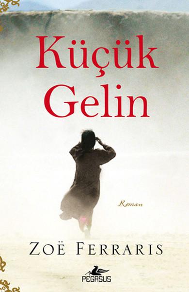Küçük Gelin | Pegasus (İnce Kapak) - Resim 1