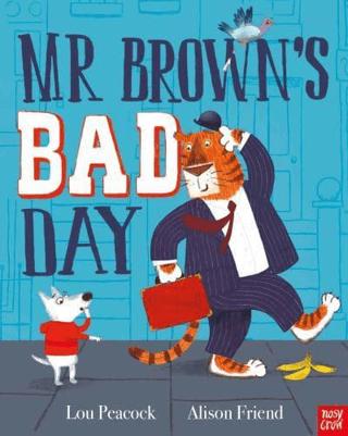 Mr Brown's Bad Day | Nosy Crow (Ciltsiz) - Resim 1
