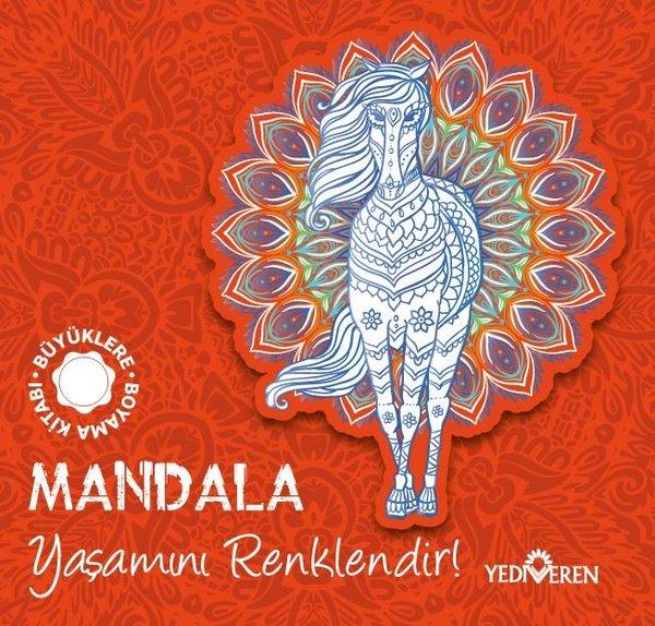 Mandala - Yaşamını Renklendir! - Büyüklere Boyama Kitabı | Yediveren Yayınları (İnce Kapak) - Resim 1