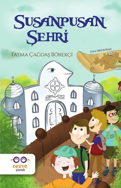 Susanpusan Şehri | Cezve Çocuk (İnce Kapak) - Resim 1