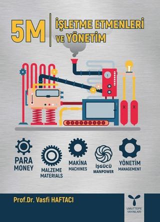 5M - İşletme Etmenleri ve Yönetim | Umuttepe Yayınları (Ciltsiz) - Resim 1