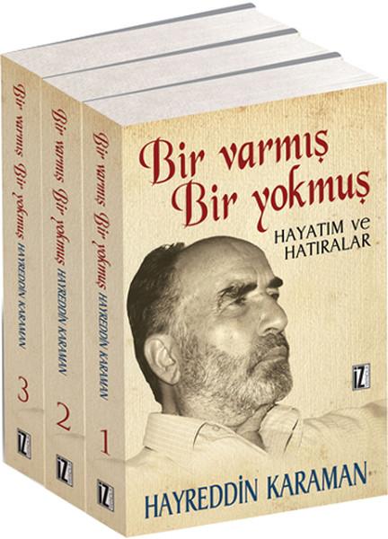 Bir Varmış Bir Yokmuş - Hayatım ve Hatıralarım (3 Cilt) | İz Yayıncılık - Hayreddin Karaman Kitaplığı Dizisi (İnce Kapak) - Resim 1