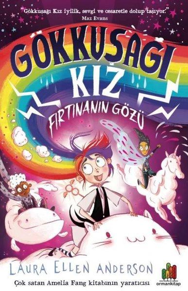 Gökkuşağı Kız: Fırtınanın Gözü | Orman Kitap (İnce Kapak) - Resim 1