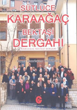 Sütlüce Karaağaç Bektaşi Dergahı