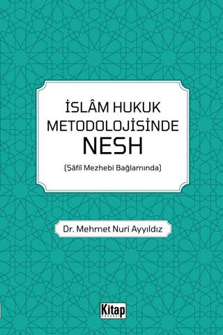 İslam Hukuk Metodolojisinde Nesh