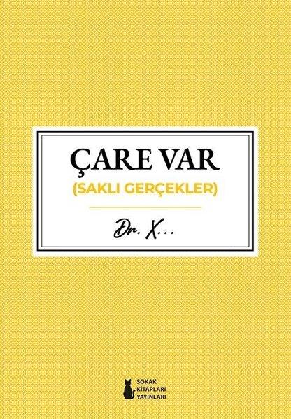 Çare Var (Saklı Gerçekler) | Sokak Kitapları Yayınları (İnce Kapak) - Resim 1