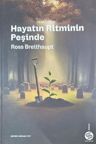 Hayatın Ritminin Peşinde | Sahi Kitap (Ciltsiz) - Resim 1