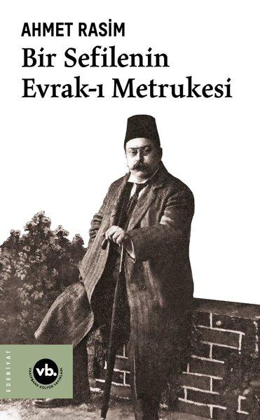 Bir Sefilenin Evrak-ı Metrukesi | VakıfBank Kültür Yayınları (İnce Kapak) - Resim 1