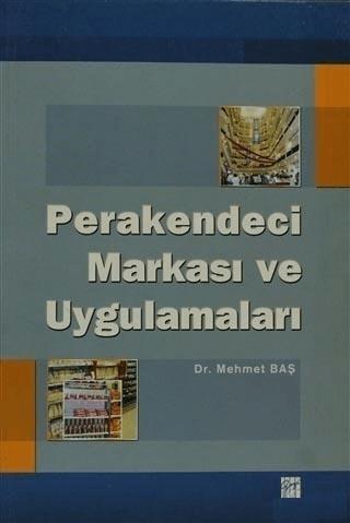 Perakendeci Markası ve Uygulamaları | Gazi Kitabevi (Ciltsiz) - Resim 1