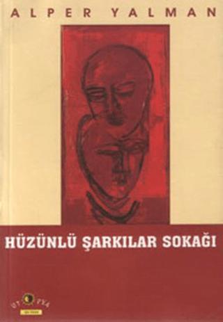 Hüzünlü Şarkılar Sokağı | Ütopya Yayınevi (Ciltsiz) - Resim 1
