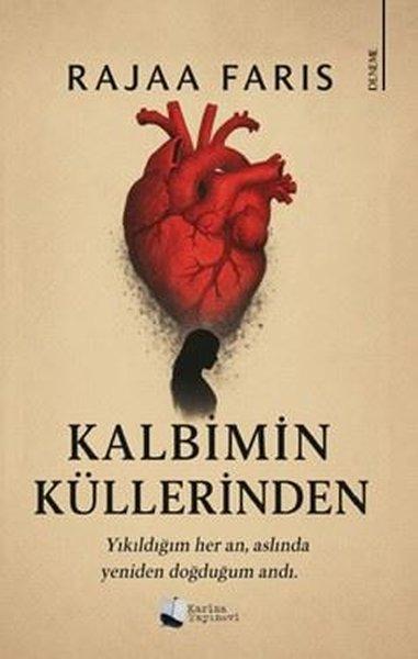 Kalbimin Küllerinden | Karina Yayınevi (İnce Kapak) - Resim 1