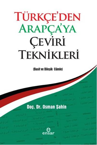 Türkçe'den Arapça'ya Çeviri Teknikleri | Ensar Neşriyat (İnce Kapak) - Resim 1