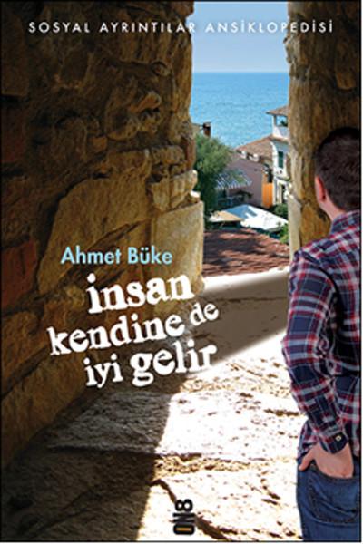 İnsan Kendine De İyi Gelir | On8 Kitap (e-Kitap) - Resim 1