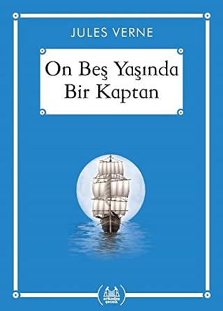 On Beş Yaşında Bir Kaptan