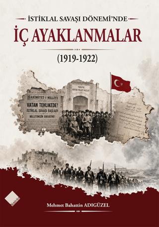 İstiklal Savaşı Dönemi'nde İç Ayaklanmalar (1919-1922) | Yeniyüz Yayınları (Ciltsiz) - Resim 1