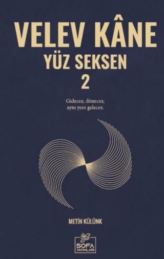 Velev Kâne Yüz Seksen 2 | Sofa Yayıncılık (Ciltsiz) - Resim 1