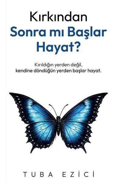 Kırkından Sonra mı Başlar Hayat? | İndigo Kitap (İnce Kapak) - Resim 1