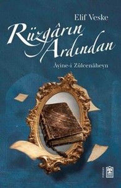 Rüzgarın Ardından - Ayine - i Zülcenaheyn | Timaş Yayınları (İnce Kapak) - Resim 1