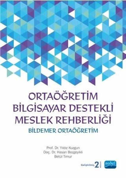 Ortaöğretim Bilgisayar Destekli Meslek Rehberliği | Nobel Akademik Yayıncılık (İnce Kapak) - Resim 1