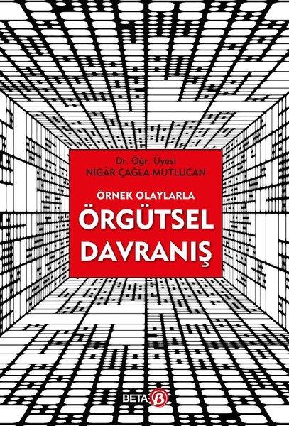 Örnek Olaylarla Örgütsel Davranış | Beta Yayınları (İnce Kapak) - Resim 1