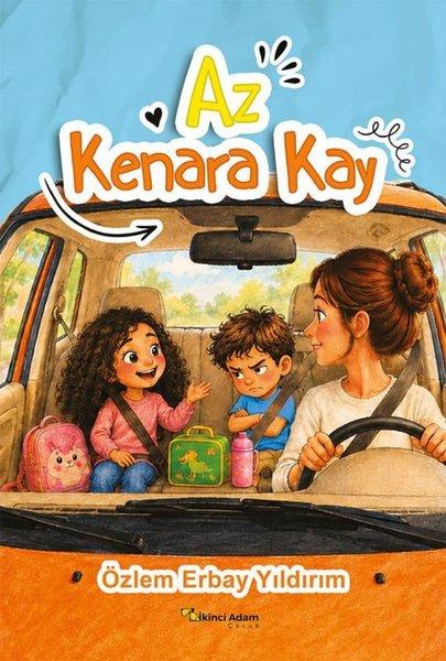 Az Kenara Kay | İkinci Adam Yayınları (İnce Kapak) - Resim 1