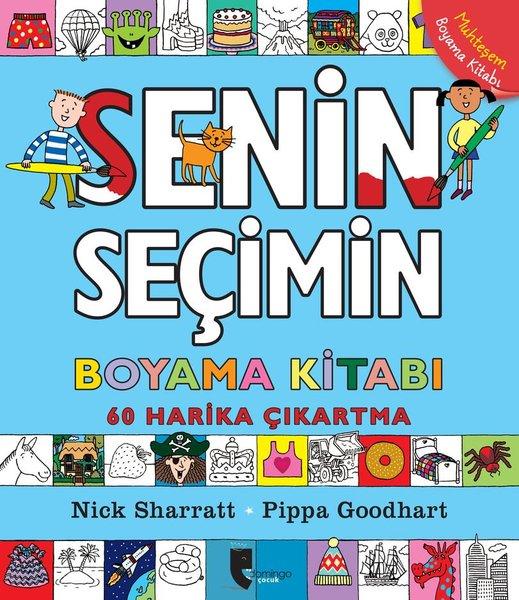 Senin Seçimin Boyama Kitabı - 60 Harika Çıkartma | Domingo Yayınevi (İnce Kapak) - Resim 1