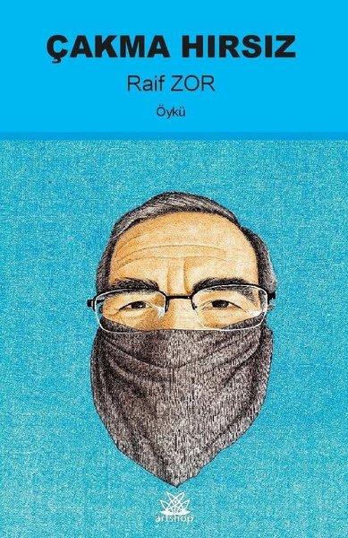 Çakma Hırsız | Artshop Yayıncılık (İnce Kapak) - Resim 1