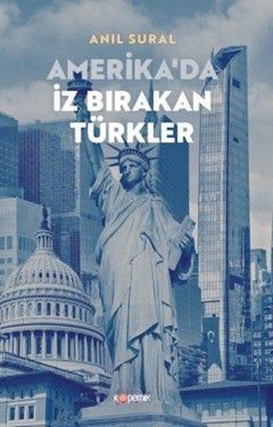 Amerika'da İz Bırakan Türkler | Kopernik Kitap (İnce Kapak) - Resim 1