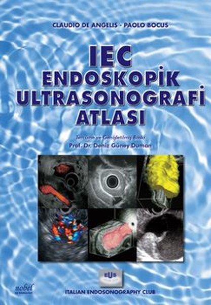 Endoskopik Ultrasonografi Atlası - Iec | Nobel Tıp Kitabevleri (İnce Kapak) - Resim 1