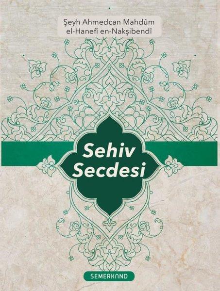 Sehiv Secdesi | Semerkand Yayınları (İnce Kapak) - Resim 1