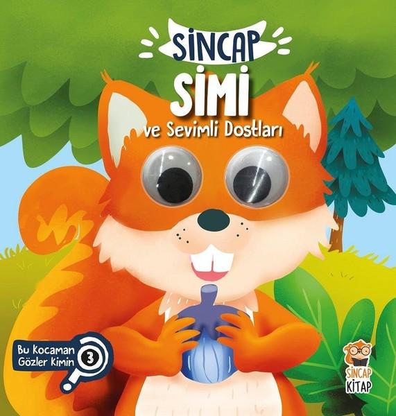Sincap Simi ve Sevimli Dostları-Bu Kocaman Gözler Kimin? | Sincap Kitap (Ciltli) - Resim 1